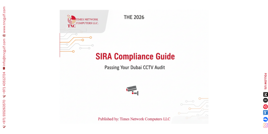 Passing Your Dubai CCTV Audit 2026